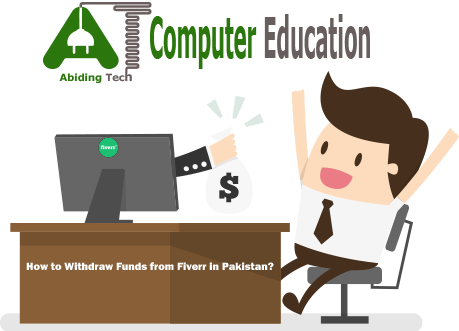 How To Withdraw Funds From Fiverr In Pakistan