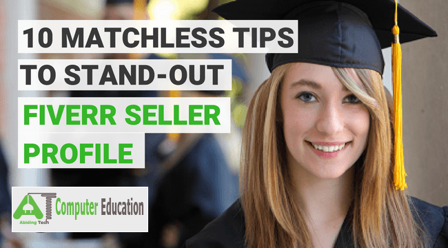 10 Tips to Stand-out fiverr seller profile